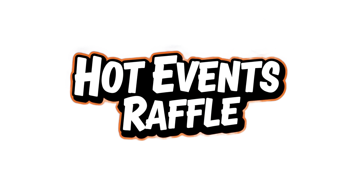 Hot Event Raffle